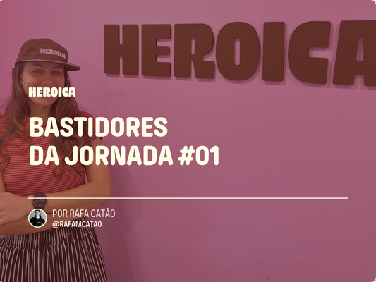 Bastidores da Jornada #01, por Rafa Catão
